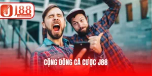 Cộng Đồng Cá Cược J88 - Chia Sẻ Kinh Nghiệm Kết Nối