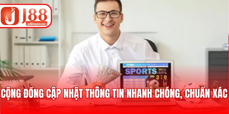 Cộng đồng cập nhật thông tin nhanh chóng, chuẩn xác