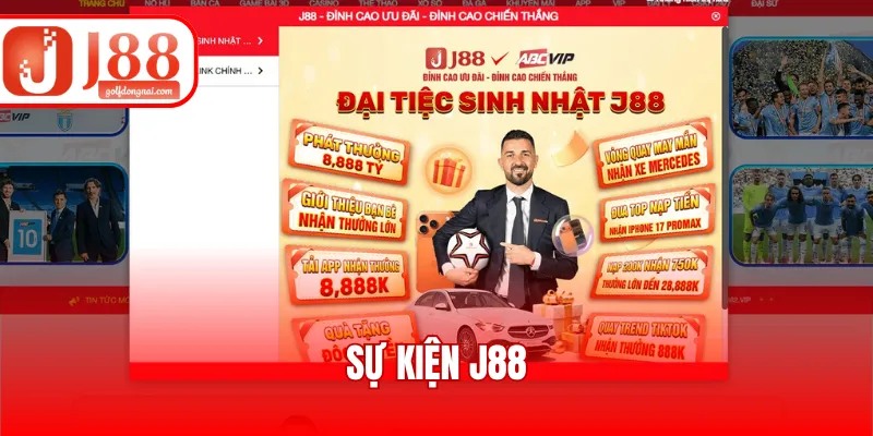 Sự Kiện J88 - Tận Hưởng Quà Tặng Giá Trị Trong Năm 2025